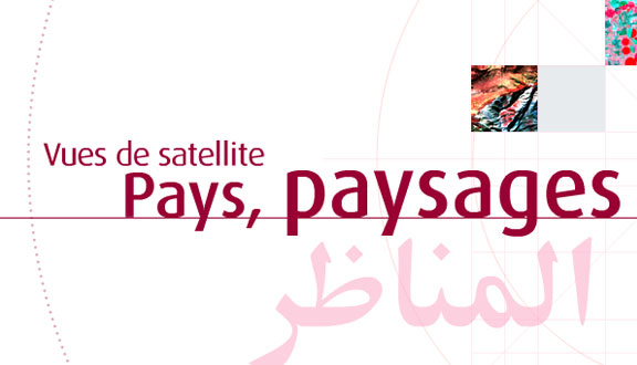 Vues de satellite : Pays, paysages